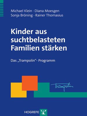cover image of Kinder aus suchtbelasteten Familien stärken